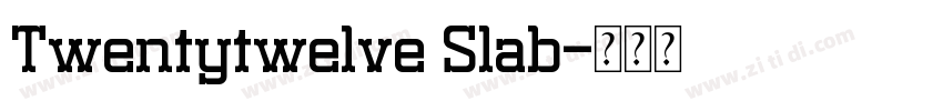 Twentytwelve Slab字体转换 Twentytwelve Slab字体转换